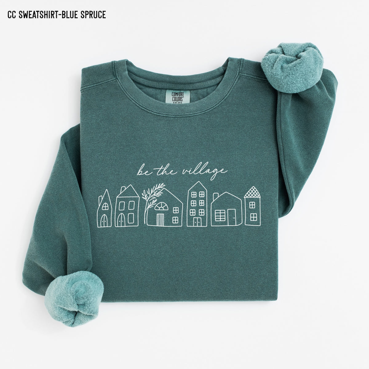 Be The Village-Sweatshirt