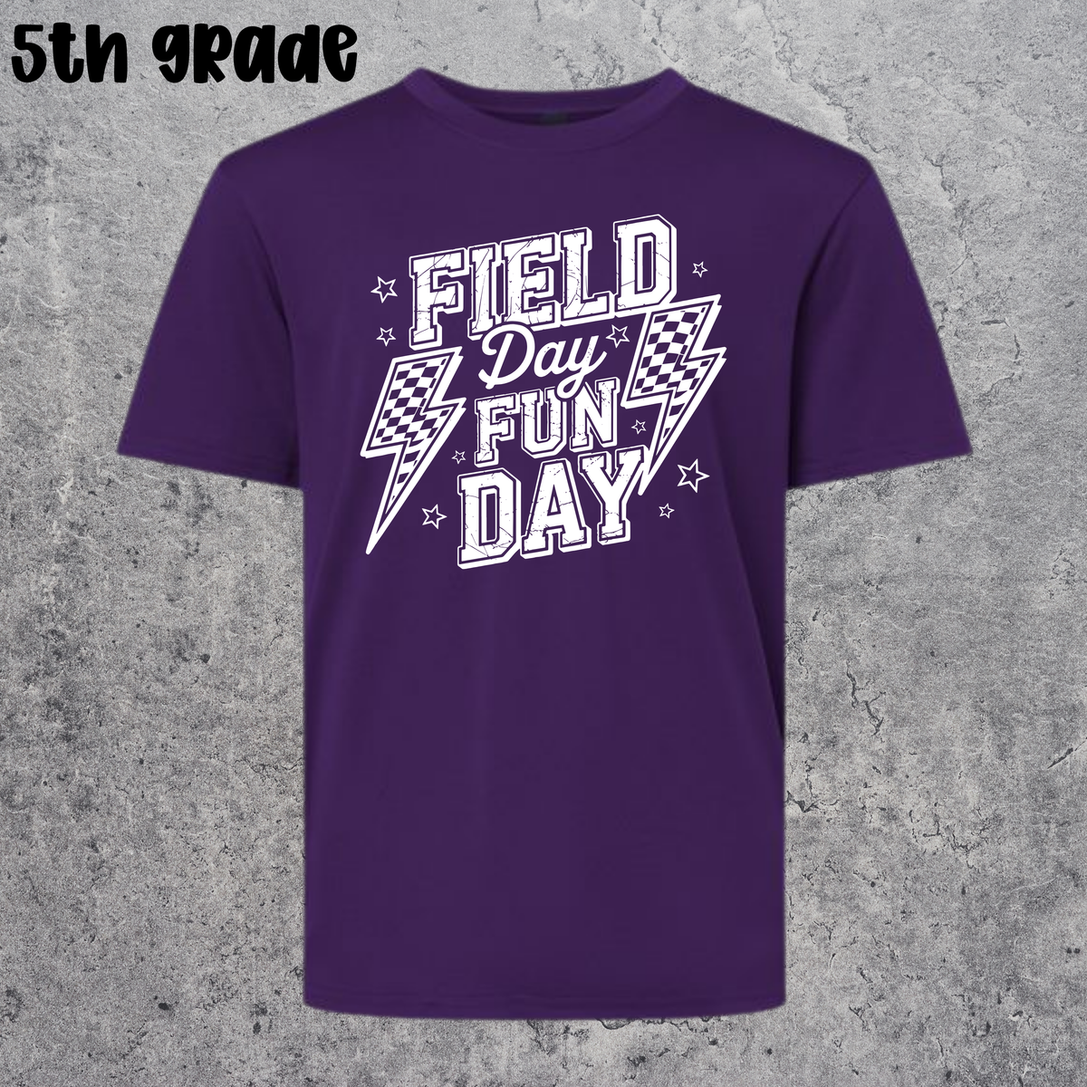 *5th Grade* Field Day Tee
