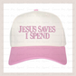 Jesus Saves, I Spend