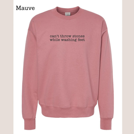 Can't Throw Stones Sweatshirt