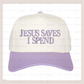 Jesus Saves, I Spend