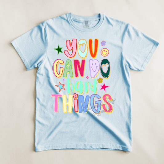 You Can Do Hard Things