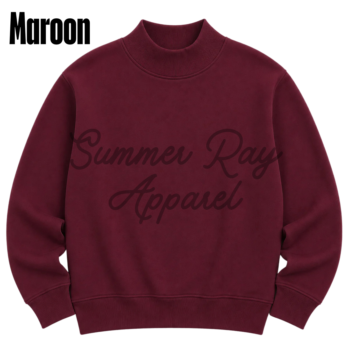 *Pre-Order* Mockneck Sweatshirts